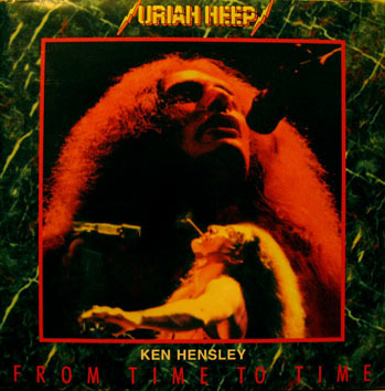 "Uriah Heep" : Ken Hensley - From Time To Time + David Byron 1994@