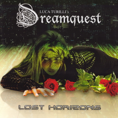 Luca Turilli's Dreamquest - 2006 - Lost Horizons (Magic Circle Music, MCA 21149-2, EU)