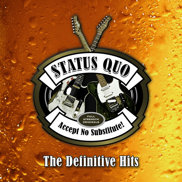 Status Quo - Accept No Substitute! The Definitive Hits (2015)
